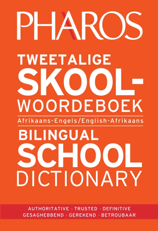 Pharos Nuwe Tweetalige Skoolwoordeboek